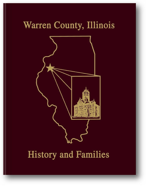 Warren County, Illinois: History and Families book cover