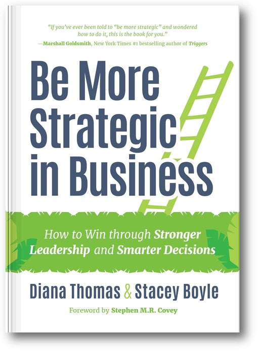 Be More Strategic in Business book cover