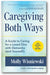 Caregiving Both Ways book cover