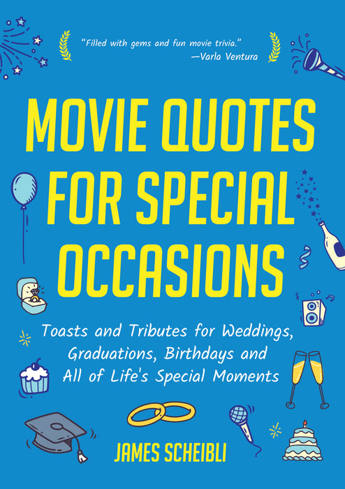 Movie Quotes for Special Occasions