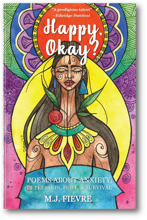 Happy, Okay?: Poems about Anxiety, Depression, Hope, and Survival book cover