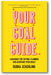 Your Goal Guide book cover