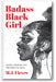 Badass Black Girl: Quotes, Questions, and Affirmations for Teens book cover