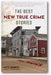 The Best New True Crime Stories: Small Towns book cover