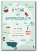 A Year of Living Green book cover