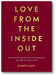 Love From the Inside Out book cover