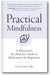 Practical Mindfulness book cover