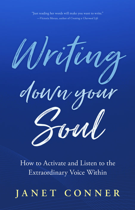 Writing Down Your Soul