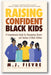 Raising Confident Black Kids book cover