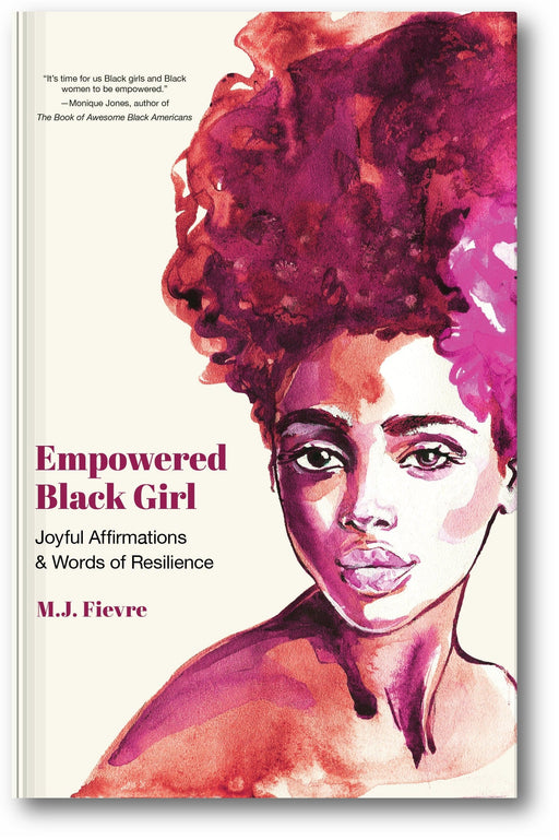 Empowered Black Girl: Joyful Affirmations and Words of Resilience book cover