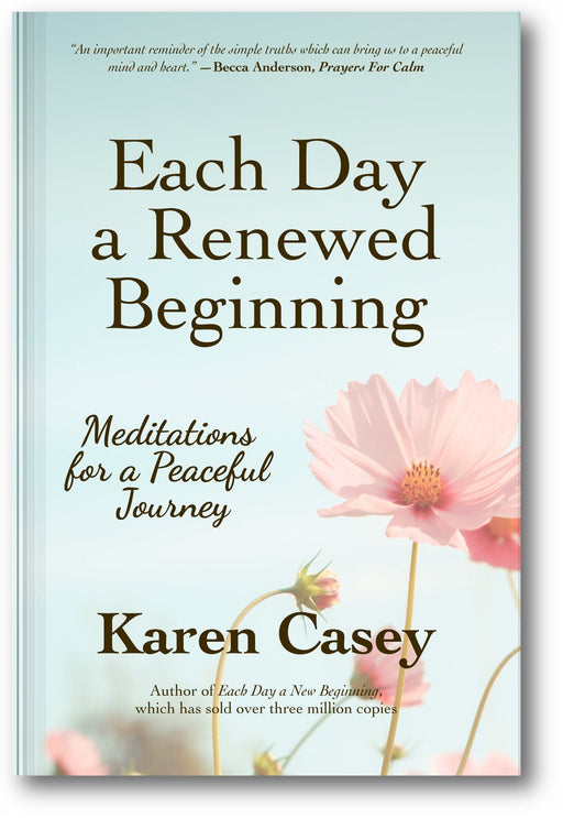 Each Day a Renewed Beginning: Meditations for a Peaceful Journey book cover