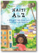 Haiti A to Z: A Bilingual ABC Book about the Pearl of the Antilles book cover