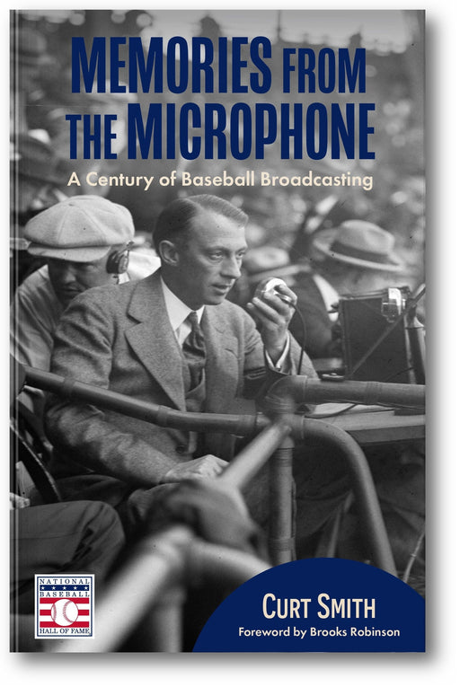 Memories from the Microphone: A Century of Baseball Broadcasting book cover