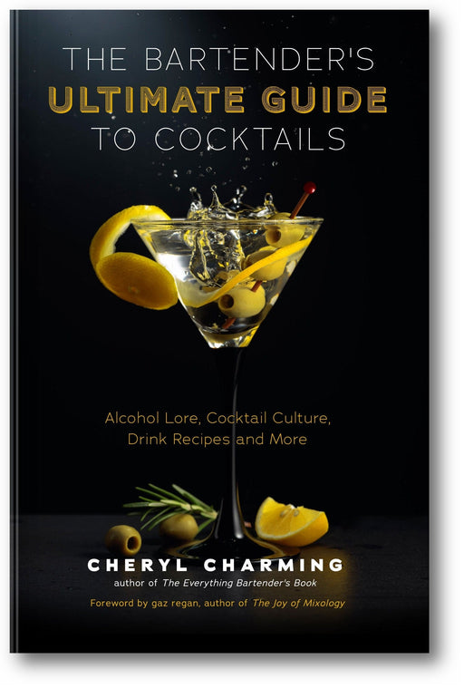 The Bartender's Ultimate Guide to Cocktails book cover