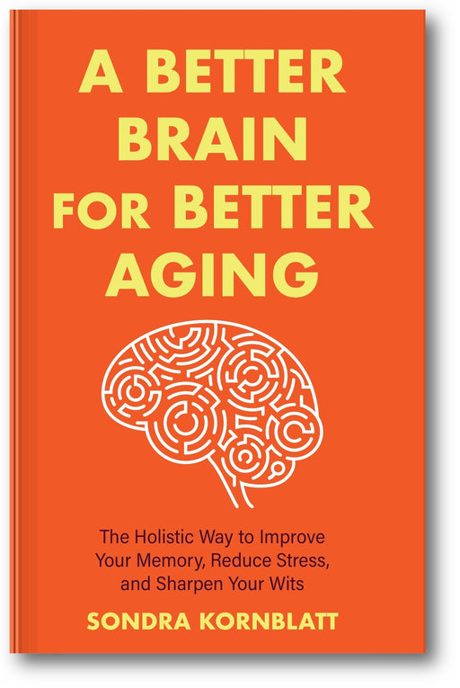 A Better Brain for Better Aging book cover