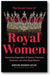 Secret Lives of Royal Women book cover