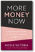 More Money Now: A Millennial’s Guide to Financial Freedom and Security book cover