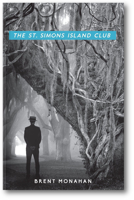 The St. Simons Island Club: A John Le Brun Novel, (Book 4 of 5) book cover