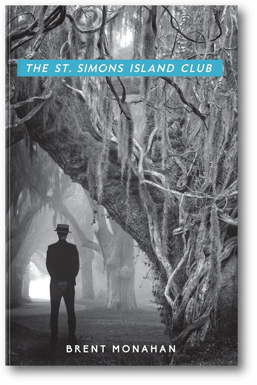 The St. Simons Island Club: A John Le Brun Novel, (Book 4 of 5) book cover