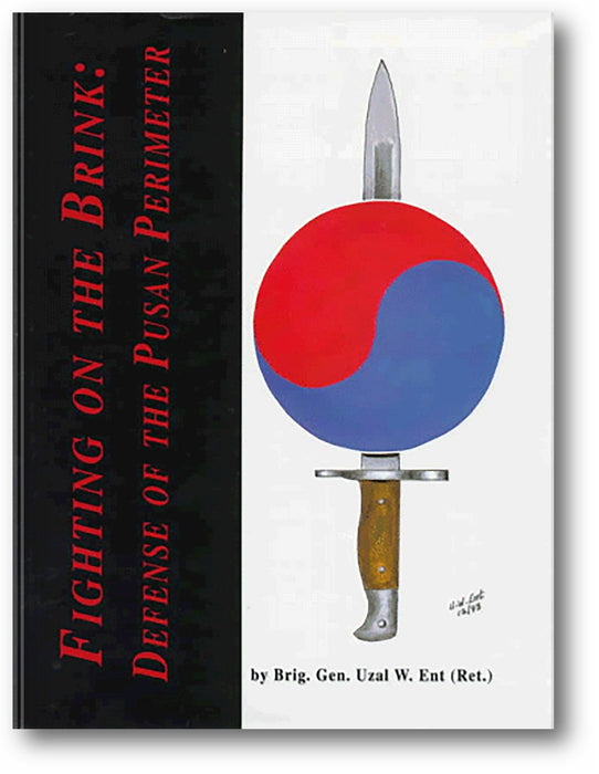 Fighting on the Brink: Defense of the Pusan Perimeter book cover