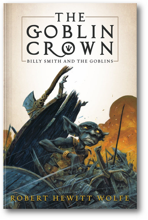 The Goblin Crown: Billy Smith and the Goblins, Book 1 book cover