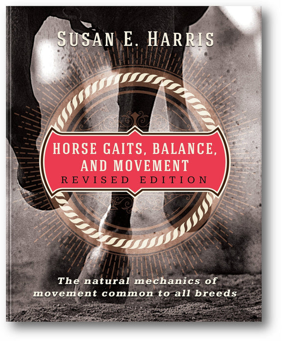 Horse Gaits, Balance, and Movement: Revised Edition book cover