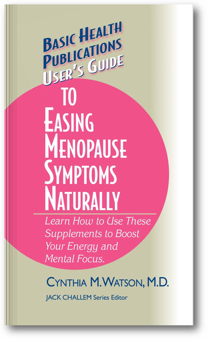 User's Guide to Easing Menopause Symptoms Naturally book cover
