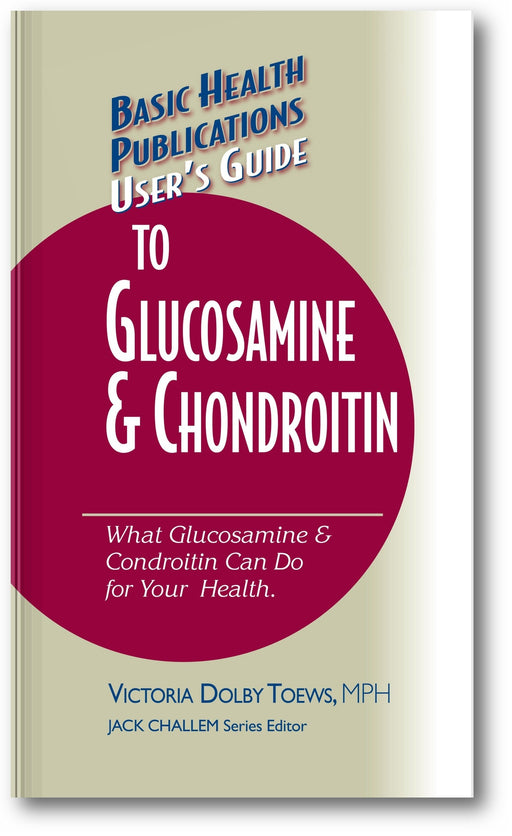User's Guide to Glucosamine and Chondroitin book cover