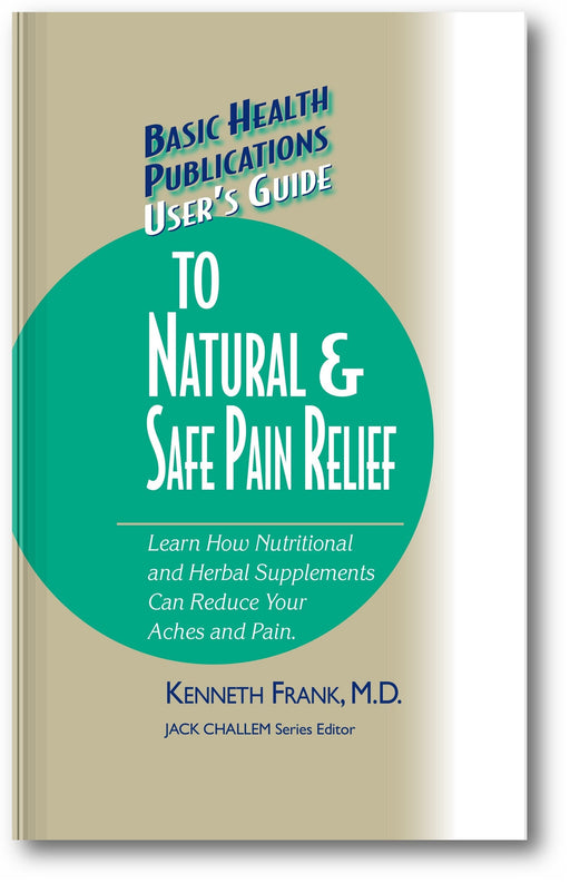 User's Guide to Natural & Safe Pain Relief book cover