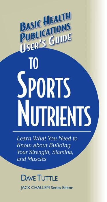 User's Guide to Sports Nutrients