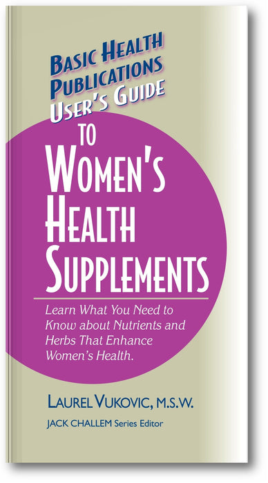User's Guide to Women's Health Supplements book cover