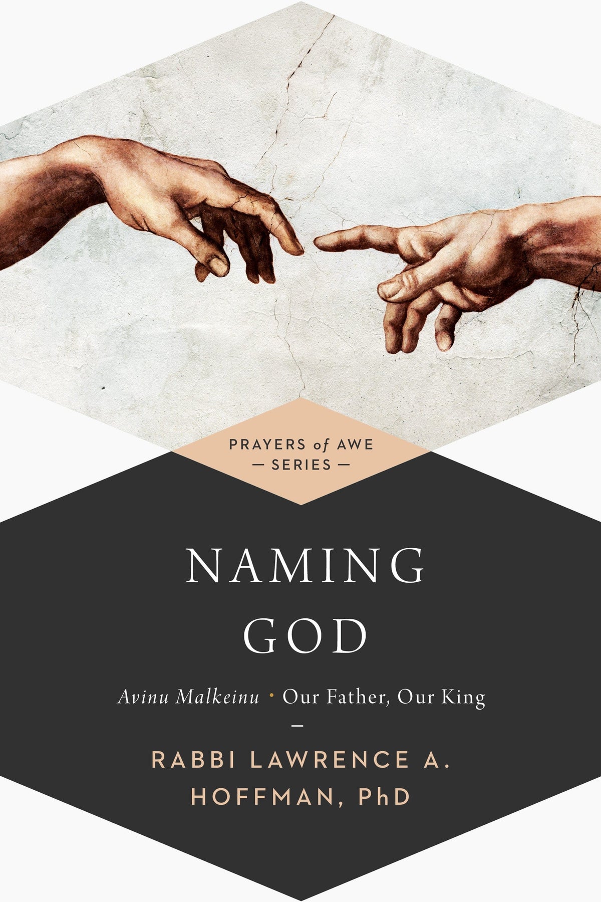 God Naming Naming God: Avinu Malkeinu—Our Father, Our King — Turner Publishing
