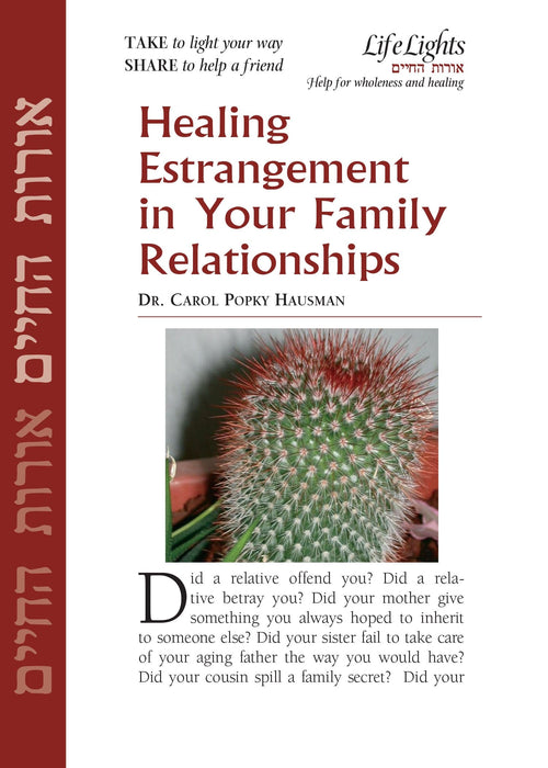 Healing Estrangement in Your Family Relationships (12 pk)