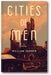 Cities of Men: A Novel book cover