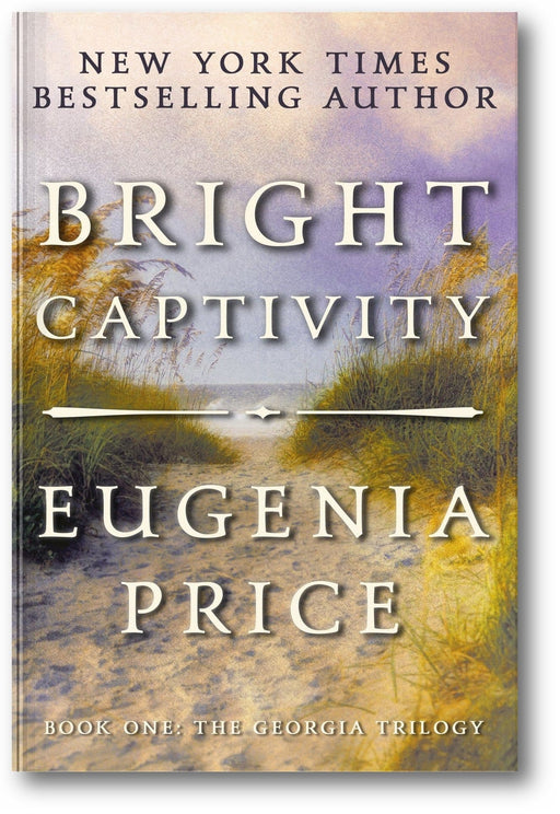 Bright Captivity (The Georgia Trilogy #1) book cover