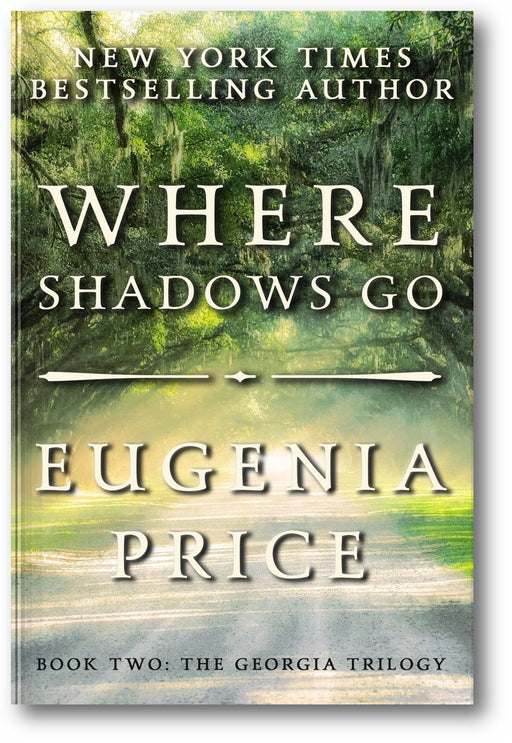 Where Shadows Go (The Georgia Trilogy #2) book cover