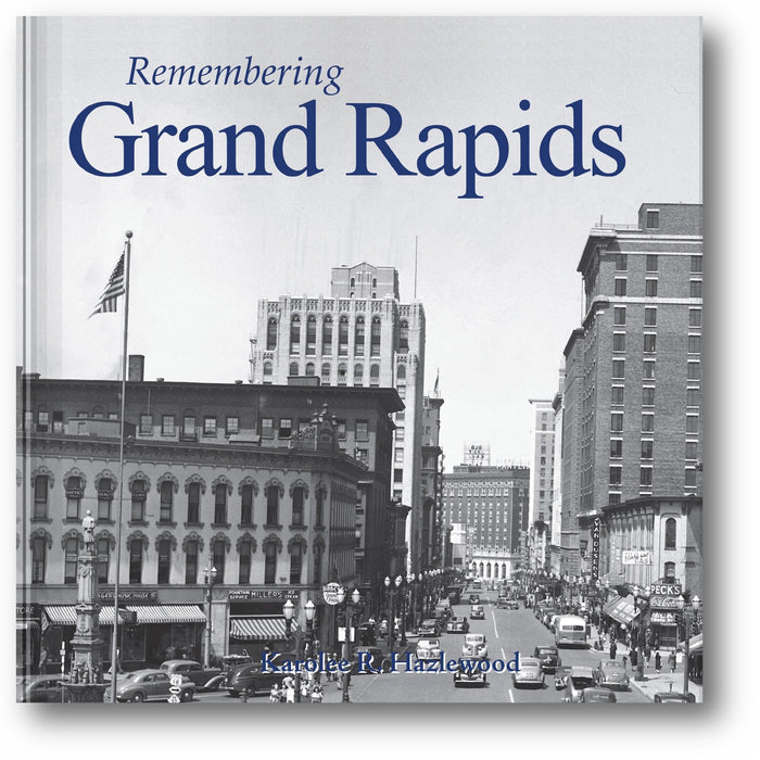 Remembering Grand Rapids book cover