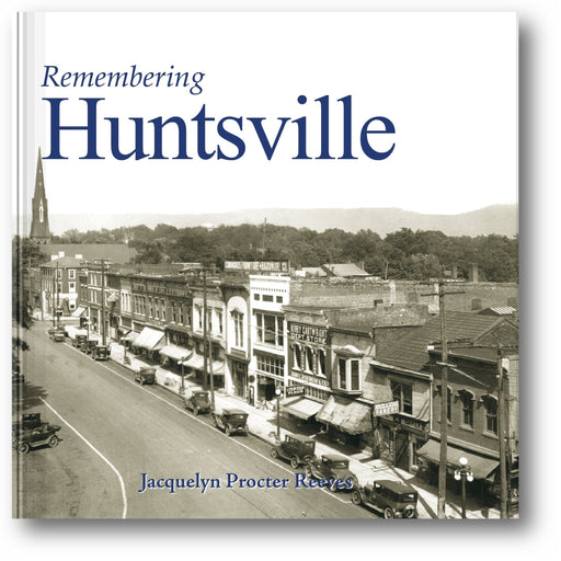 Remembering Huntsville book cover