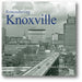 Remembering Knoxville book cover