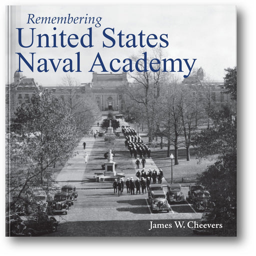 Remembering United States Naval Academy book cover
