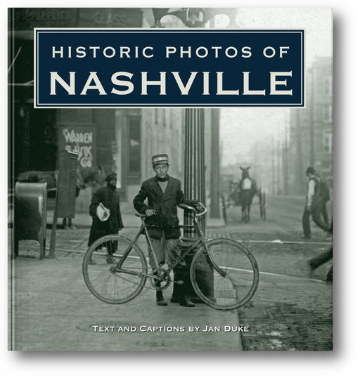 Historic Photos of Nashville book cover