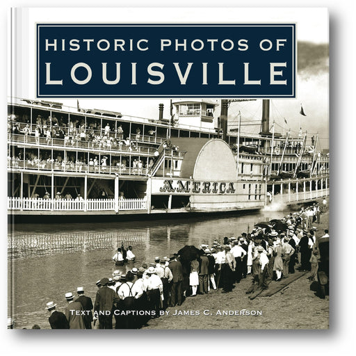 Historic Photos of Louisville book cover