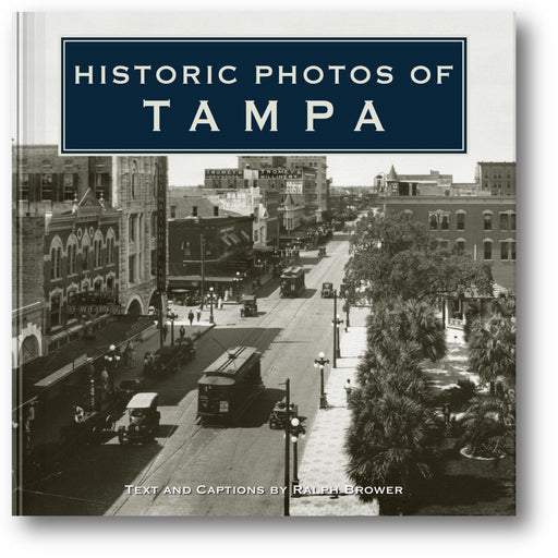 Historic Photos of Tampa book cover