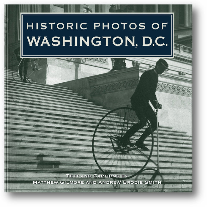 Historic Photos of Washington, D.C. book cover