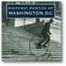 Historic Photos of Washington, D.C. book cover