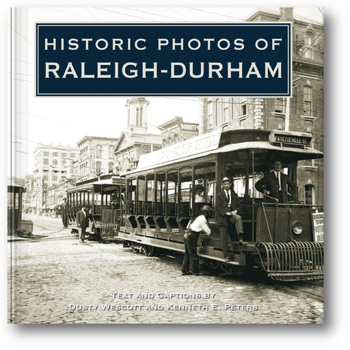 Historic Photos of Raleigh-Durham book cover