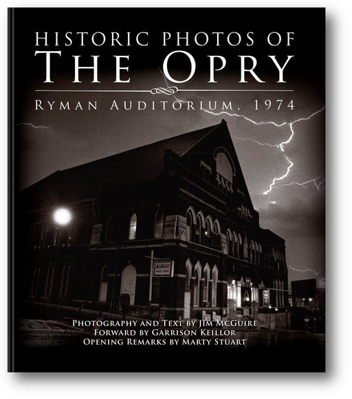 Historic Photos of the Opry: Ryman Auditorium, 1974 book cover