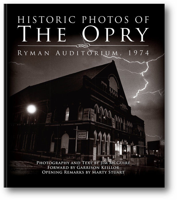 Historic Photos of the Opry: Ryman Auditorium, 1974 book cover