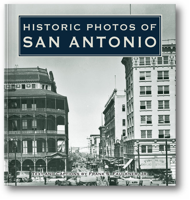 Historic Photos of San Antonio book cover