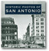 Historic Photos of San Antonio book cover
